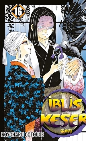 Gotouge, Koyoharu. Iblis Keser 16. Cilt. Gerekli Seyler, 2025.