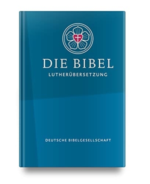Die Lutherbibel revidiert 2017 - Senfkornausgabe - Die Bibel nach Martin Luthers Übersetzung; mit Apokryphen. Deutsche Bibelges., 2018.