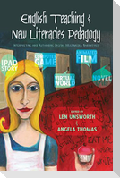 English Teaching and New Literacies Pedagogy