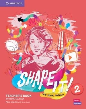 Copello, Alice. Shape It! Level 2 Teacher's Book and Project Book with Digital Resource Pack. Cambridge University Press, 2020.