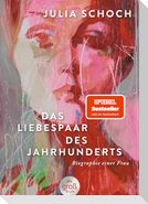 Das Liebespaar des Jahrhunderts