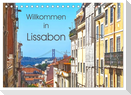 Willkommen in Lissabon (Tischkalender 2024 DIN A5 quer), CALVENDO Monatskalender