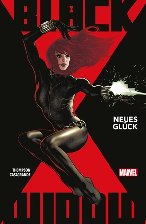 Thompson, Kelly / Casagrande, Elena et al. Black Widow - Neustart - Bd. 1: Neues Glück. Panini Verlags GmbH, 2021.