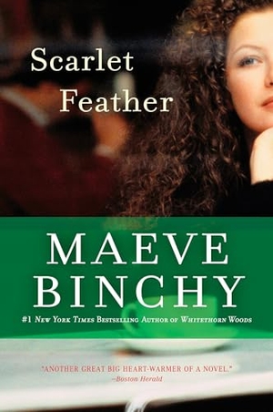 Binchy, Maeve. Scarlet Feather. Penguin Publishing Group, 2008.