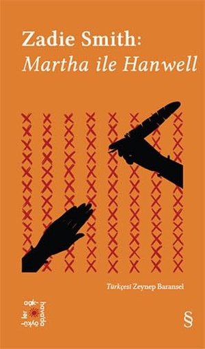 Smith, Zadie. Martha ile Hanwell. Everest Yayinlari, 2022.