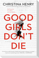 Good Girls Don't Die