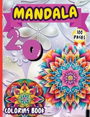 Peter. Mandala 20 Coloring Book - Stress Relieving Mandala Designs for Adults Relaxation. Peter Strul, 2024.