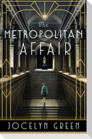 The Metropolitan Affair