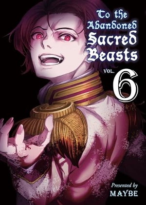 Maybe. To the Abandoned Sacred Beasts 6. Kodansha, 2018.