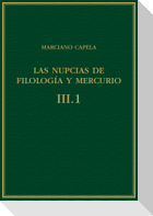Las nupcias de Filología y Mercurio III-1, libros VI-VII : el qvadrivivm