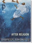 Plough Quarterly No. 47 - After Religion