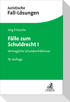 Fälle zum Schuldrecht I