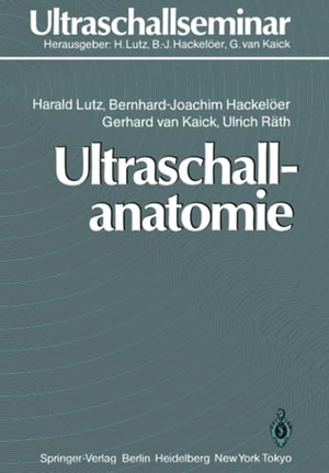 Lutz, Harald / Räth, Ulrich et al. Ultraschallanatomie. Springer Berlin Heidelberg, 2011.