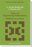 Topics in Engineering Mathematics
