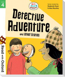 Read with Oxford: Stage 4: Biff, Chip and Kipper: Detective Adventure and Other Stories