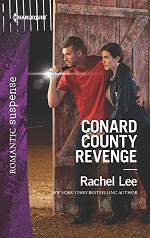 Lee, Rachel. Conard County Revenge. Harlequin, 2018.