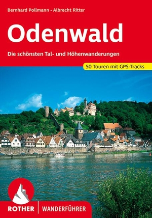 Pollmann, Bernhard / Albrecht Ritter. Odenwald - Die schönsten Tal- und Höhenwanderungen. 50 Touren mit GPS-Tracks. Bergverlag Rother, 2022.
