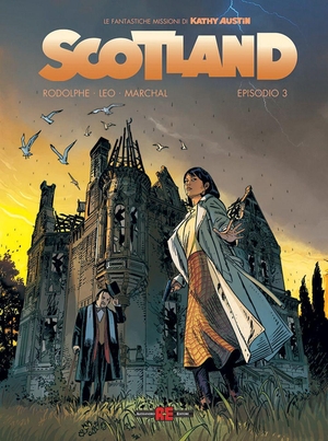 Leo / Rodolphe et al. Scotland. Le fantastiche missioni di Kathy Austin. Vol. 3. Editoriale Cosmo, 2026.