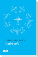 Madre mía
