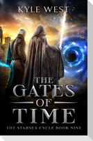 The Gates of Time