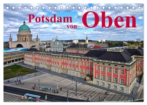 Witkowski, Bernd. Potsdam von Oben (Tischkalender 2024 DIN A5 quer), CALVENDO Monatskalender - Potsdam von Oben, mit Bildern aus der Luft.. Calvendo, 2023.