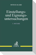 Einstellungs- und Eignungsuntersuchungen