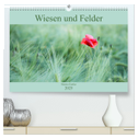 Wiesen und Felder (hochwertiger Premium Wandkalender 2025 DIN A2 quer), Kunstdruck in Hochglanz