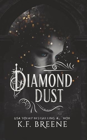 Breene, K. F.. Diamond Dust. Hazy Dawn Press, Inc., 2026.