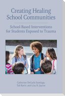 Creating Healing School Communities