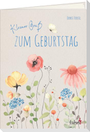 Kleiner Gruß zum Geburtstag