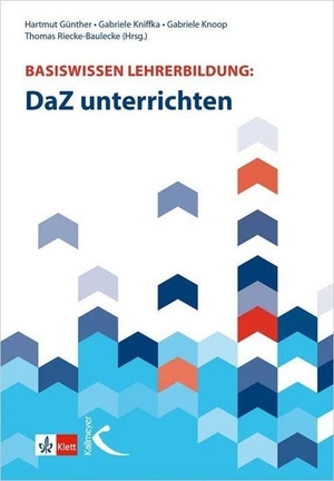 Günther, Hartmut / Gabriele Kniffka et al (Hrsg.). Basiswissen Lehrerbildung: DaZ unterrichten. Kallmeyer'sche Verlags-, 2017.