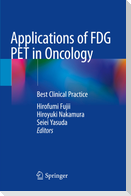 Applications of FDG PET in Oncology