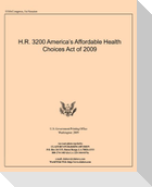 H.R. 3200, America's Affordable Health Choices Act of 2009 (Introduced in House)