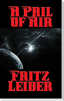A Pail of Air - A Positronic Book