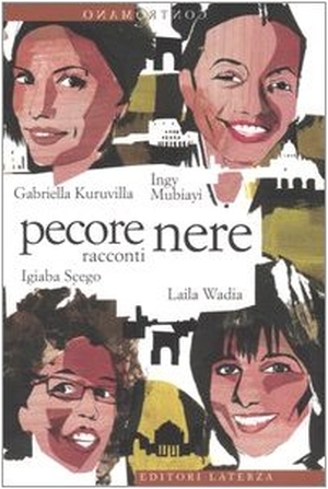 Mubiayi, Ingy / Scego, Igiaba et al. Pecore nere. Laterza, 2005.