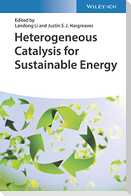 Heterogeneous Catalysis for Sustainable Energy