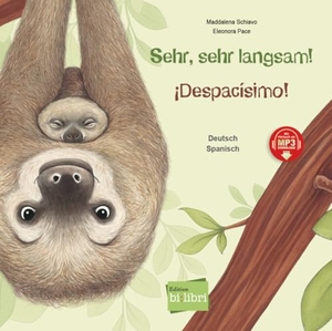 Schiavo, Maddalena. Sehr, sehr langsam! (Deutsch-Spanisch) - Zweisprachiges Kinderbuch mit MP3-Hörbuch zum Herunterladen. Hueber Verlag GmbH, 2024.