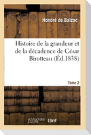 Histoire de la Grandeur Et de la Décadence de César Birotteau, Parfumeur, Légion d'Honneur T 2
