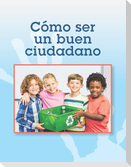 Cómo Ser Un Buen Ciudadano