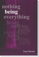 Nothing Being Everything