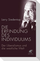 Die Erfindung des Individuums