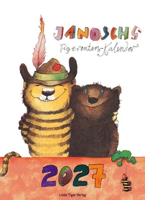 Janosch. Janosch Tigerentenkalender 2027 - mit Dezemberblatt als Adventskalender. Little Tiger, 2026.