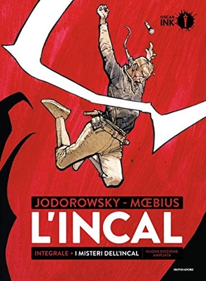 Jodorowsky, Alejandro / Moebius. L' Incal. L'integrale-I misteri de L'Incal. Mondadori, 2019.