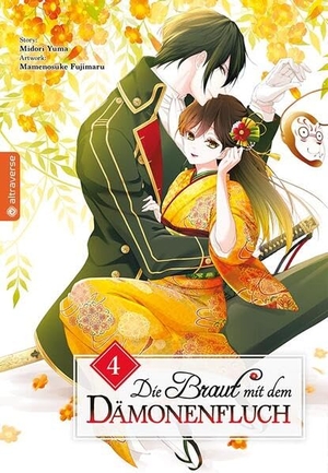 Fujimaru, Mamenosuke / Midori Yuma. Die Braut mit dem Dämonenfluch 04. Altraverse GmbH, 2025.
