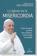 La Iglesia de la Misericordia / The Church of Mercy