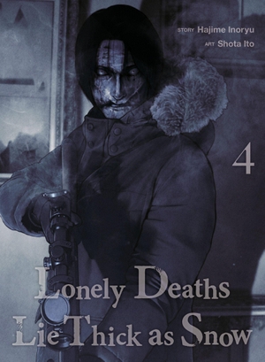 Inoryu, Hajime. Lonely Deaths Lie Thick As Snow 4. Turnaround Pub. Serv. Ltd, 2026.