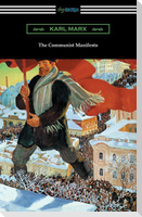 The Communist Manifesto (with an Introduction by Algernon Lee)