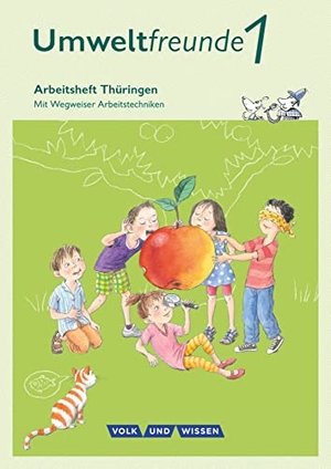 Haak, Ingrid / Koch, Inge et al. Umweltfreunde 1. Schuljahr. Arbeitsheft Thüringen - Mit Wegweiser Arbeitstechniken. Volk u. Wissen Vlg GmbH, 2016.