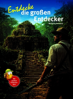 Reinhard, Wolfgang. Entdecke die großen Entdecker. NTV Natur und Tier-Verlag, 2026.