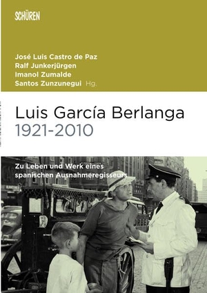 Castro Paz, José Luis de / Ralf Junkerjürgen et al (Hrsg.). Luis García Berlanga (1921-2010) - Zu Leben und Werk eines spanischen Ausnahmeregisseurs. Schüren Verlag, 2022.